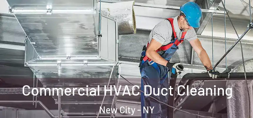  Commercial HVAC Duct Cleaning New City - NY
