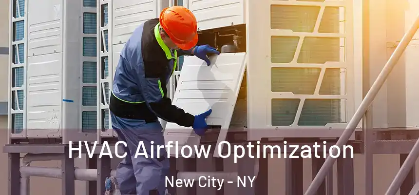  HVAC Airflow Optimization New City - NY